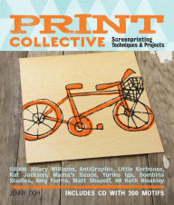 Title: Print Collective: Screenprinting Techniques & Projects, Author: Jenny Doh