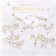 Wild Savannah: A Coloring Book Adventure