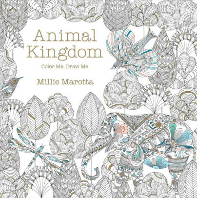 Download Animal Kingdom Color Me Draw Me Millie Marotta Adult Coloring Book Series By Millie Marotta Paperback Barnes Noble