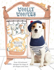 Title: Woolly Woofers: Over 20 Knitwear Designs for Dogs of All Shapes and Sizes, Author: Debbie Bliss