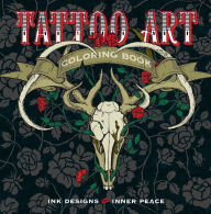 Title: Tattoo Art Coloring Book: Ink Designs for Inner Peace, Author: Lark Crafts