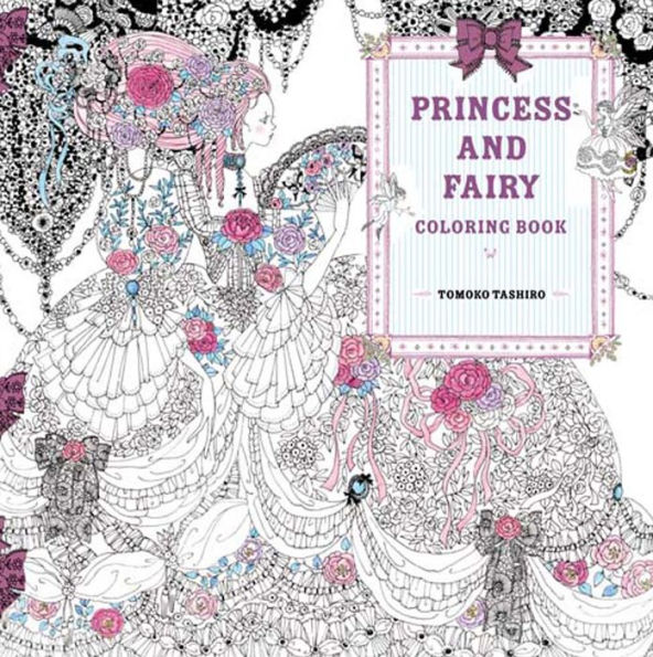 Princess and Fairy Coloring Book