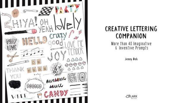 Creative Lettering Companion: More than 40 Imaginative & Inventive Prompts