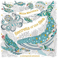 Title: Millie Marotta's Secrets of the Sea: A Coloring Book Adventure, Author: Millie Marotta