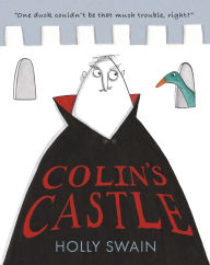 Title: Colin's Castle, Author: Holly Swain