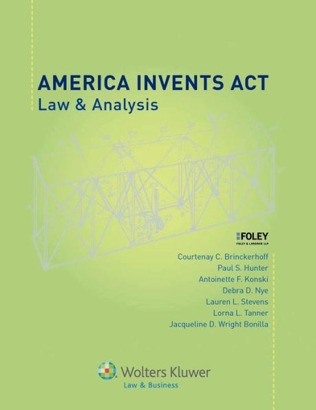 America Invents Act: Law & Analysis