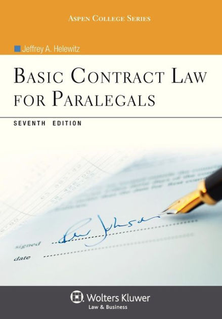 Basic Contract Law for Paralegals, Seventh Edition / Edition 7 by ...