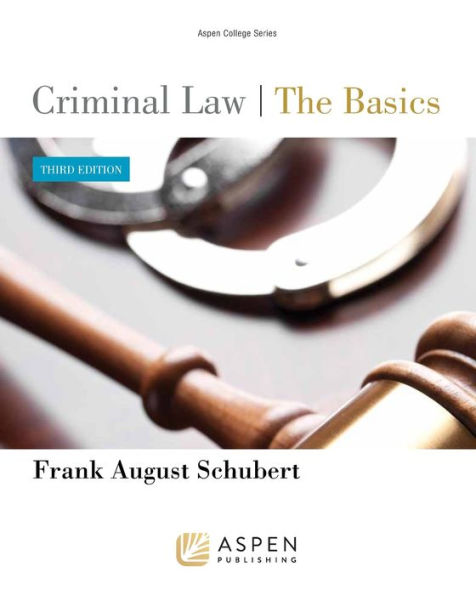 Criminal Law: The Basics / Edition 3