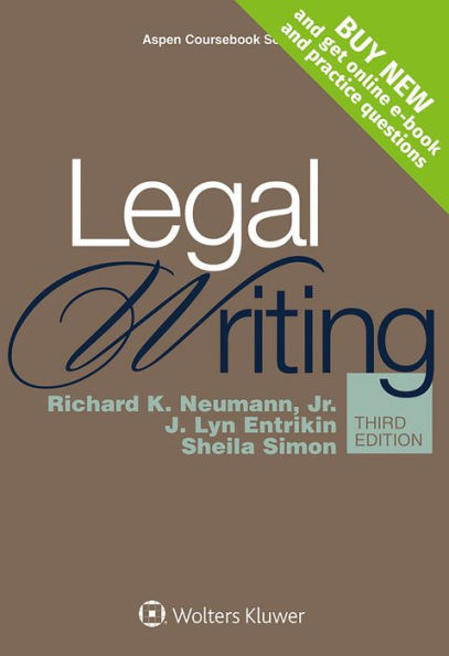 Legal Writing, Third Edition / Edition 3