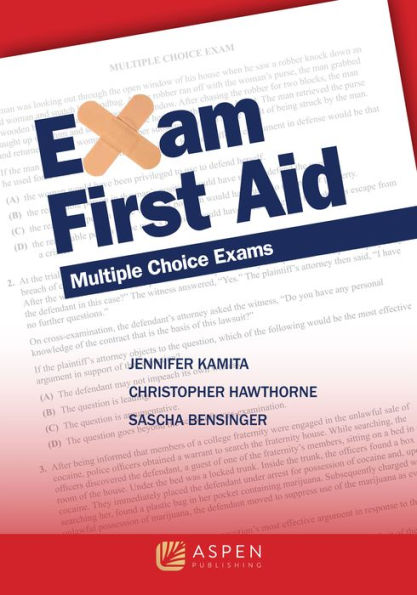 Exam First Aid: Multiple Choice Exams by Jennifer Kamita