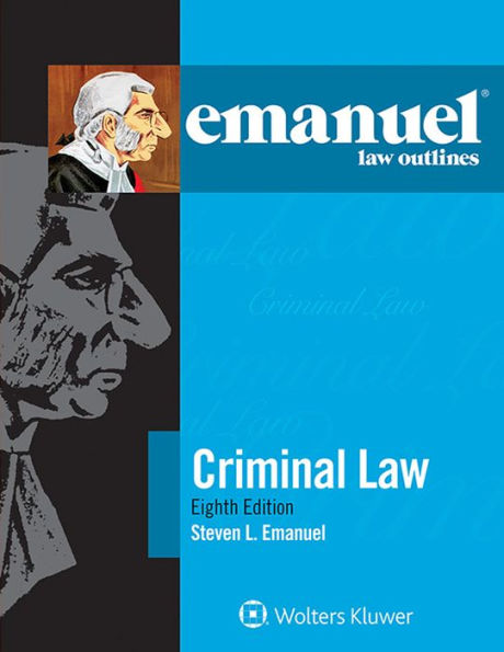 Emanuel Law Outlines for Criminal Law / Edition 8