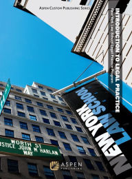 Title: Legal Practice I, Fall 2013: Introduction to Legal Practice, Author: Aspen Publishing