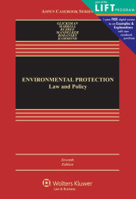 Title: Environmental Protection: Law and Policy / Edition 5, Author: Robert L. Glicksman