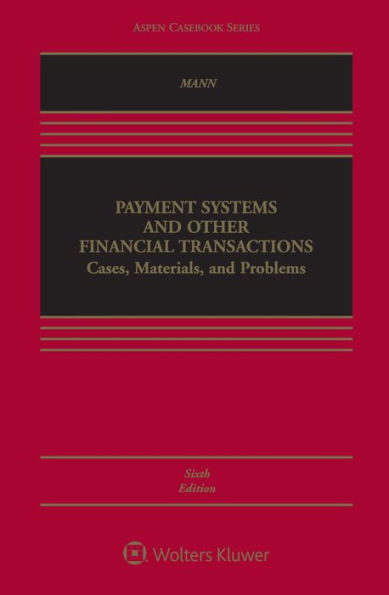 Payment Systems & Other Financial Transactions 6e / Edition 6