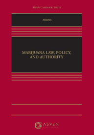 Title: Marijuana Law, Policy, and Authority, Author: Robert A. Mikos