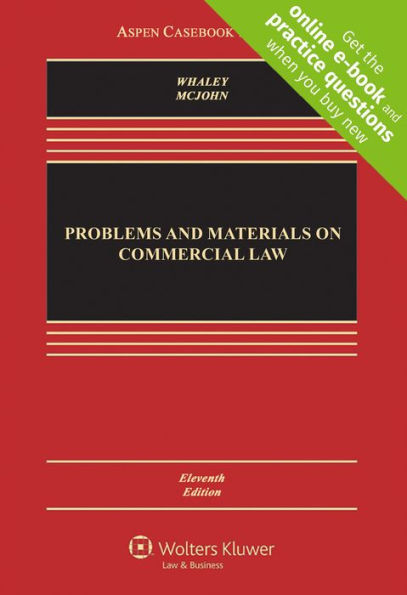 Problems and Materials on Commercial Law / Edition 11