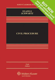 Title: Civil Procedure 9e / Edition 9, Author: Stephen C. Yeazell