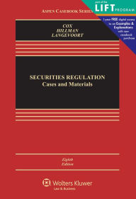 Title: Securities Regulation: Cases and Materials / Edition 8, Author: James D. Cox