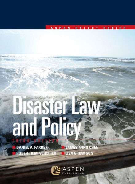 Disaster Law and Policy / Edition 3