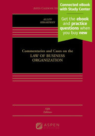 Title: Commentaries and Cases on the Law of Business Organization / Edition 5, Author: William T. Allen