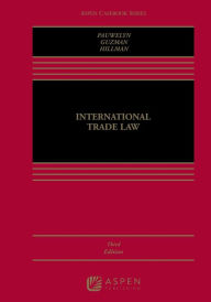 Title: International Trade Law / Edition 3, Author: Joost H.B. Pauwelyn