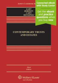 Title: Contemporary Trusts and Estates: [Connected eBook with Study Center] / Edition 3, Author: Susan N. Gary