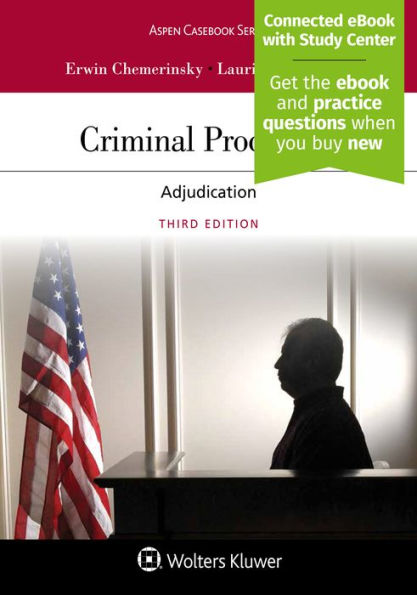 Criminal Procedure: Adjudication [Connected eBook with Study Center] / Edition 3