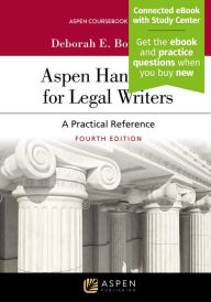 Title: Aspen Handbook for Legal Writers: A Practical Reference / Edition 4, Author: Deborah E. Bouchoux
