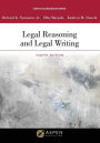 Legal Reasoning and Legal Writing / Edition 8
