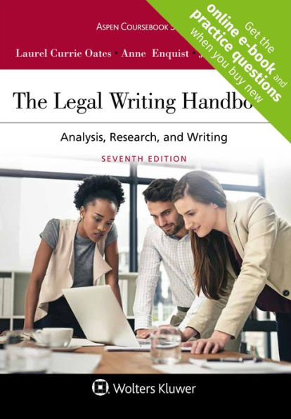 The Legal Writing Handbook: Analysis, Research, and Writing / Edition 7