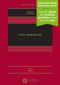 Title: Civil Procedure: [Connected eBook with Study Center] / Edition 10, Author: Stephen C. Yeazell