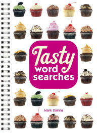 Title: Tasty Word Searches, Author: Mark Danna