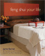 Feng Shui Your Life