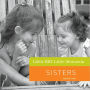 Life's BIG Little Moments: Sisters