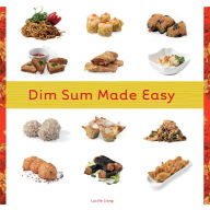 Title: Dim Sum Made Easy, Author: Lucille Liang