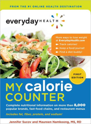 everyday health my calorie counter complete nutritional information fat and calorie counter