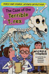 Title: The Case of the Terrible T. rex, Author: Michele Torrey