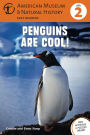 Penguins Are Cool!: (Level 2)