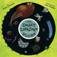 Title: The Daddy Longlegs Blues, Author: Mike Ornstein