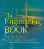 The Engineering Book: From the Catapult to the Curiosity Rover, 250 Milestones in the History of Engineering