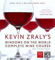 Title: Kevin Zraly's Windows on the World Complete Wine Course: New, Updated Edition, Author: Kevin Zraly