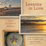 Lessons in Love from A Course in Miracles: Truths and Meditations on the Legendary Text