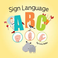 Title: Sign Language ABC, Author: Lora Heller