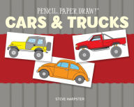 Title: Pencil, Paper, Draw!®: Cars & Trucks, Author: Steve Harpster