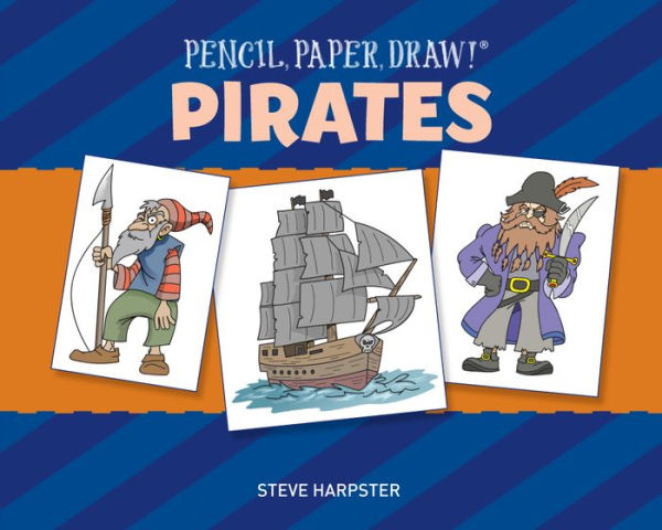 Pencil, Paper, Draw!®: Pirates