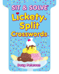 Title: Sit & Solve® Lickety-Split Crosswords, Author: Doug Peterson