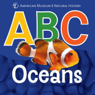 Title: ABC Oceans, Author: American Museum of Natural History