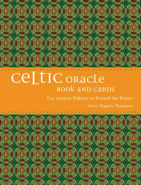 Celtic Oracle by Gerry Maguire Thompson, Other Format | Barnes & Noble®