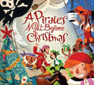 Title: A Pirate's Night Before Christmas, Author: Philip Yates