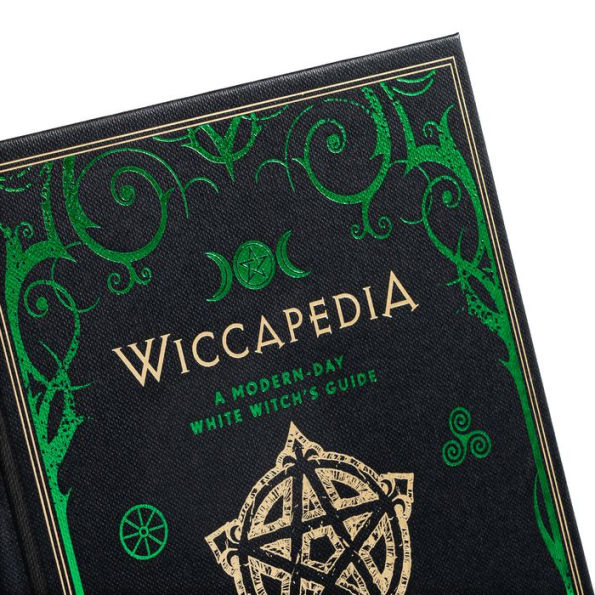 Wiccapedia: A Modern-Day White Witch's Guide